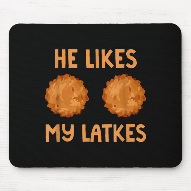 He Likes My Latkes Hanukkah Couple Matching Jewish Mouse Pad (Front)