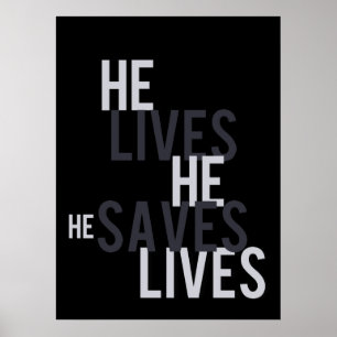 He Lives. He Saves. Poster