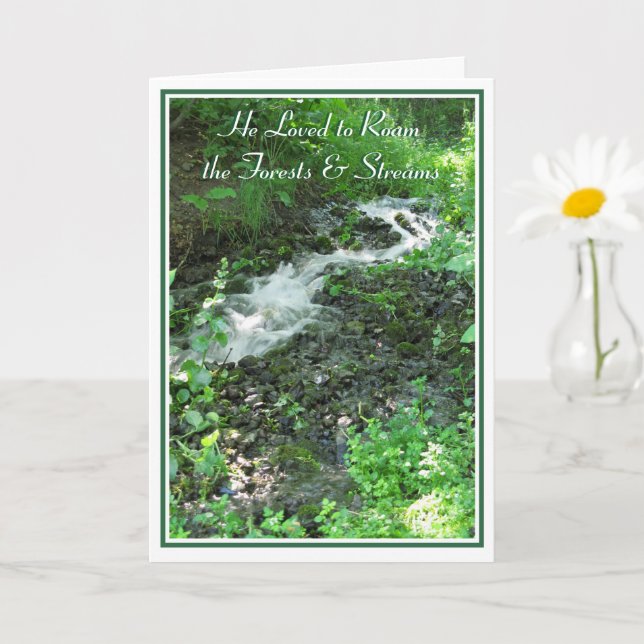 He Loved to Roam the Forests Men's Sympathy Card (Small Plant)