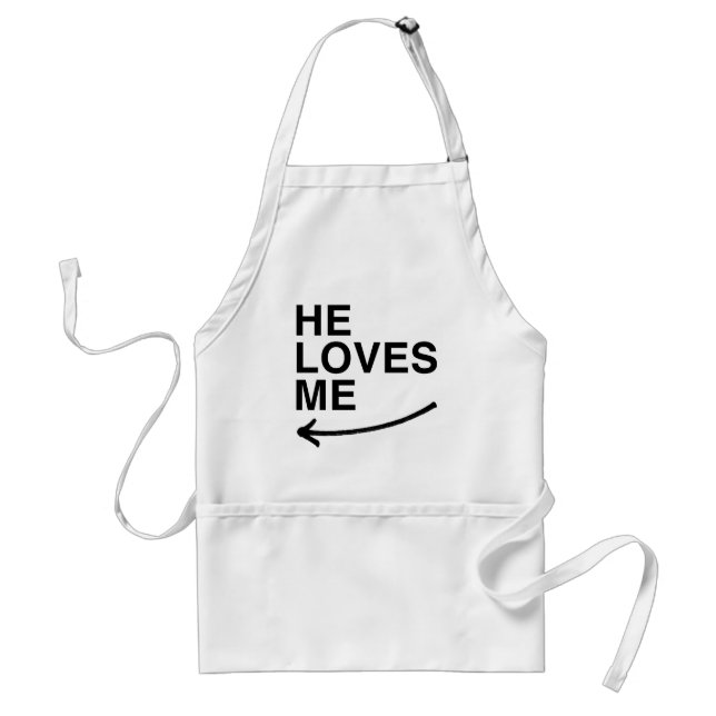 He loves me (left).png standard apron (Front)