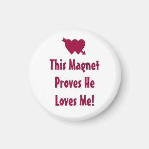 He Loves Me Quote Valentines Day Romantic Pink Magnet