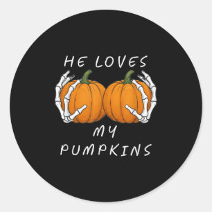 He Loves My Pumkin Halloween Funny Couple Matching Classic Round Sticker