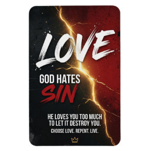 He loves you to much magnet