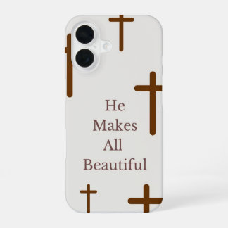 "He makes all beautiful" IPhone case 