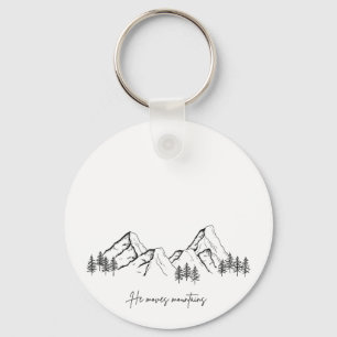 He Moves Mountains Key Ring