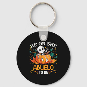 He Or She Abuelo To Be Halloween Skeleton Baby Rev Key Ring