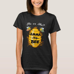 He Or She Amma To Bee Gender Baby Reveal Announcem T-Shirt
