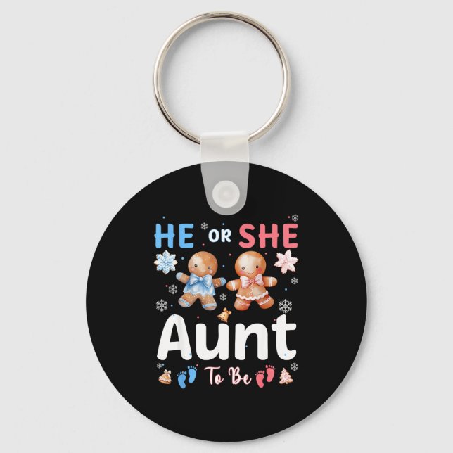 He Or She Aunt To Be Christmas Gingerbread Gender  Key Ring (Front)