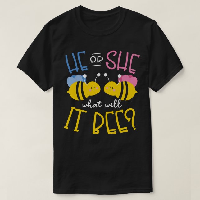 He Or She What Will It Bee Gender Reveal Baby Anno T-Shirt (Design Front)