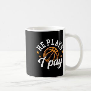 He Plays I Pay Sketll Dad Of A Sketll Player Dad Coffee Mug