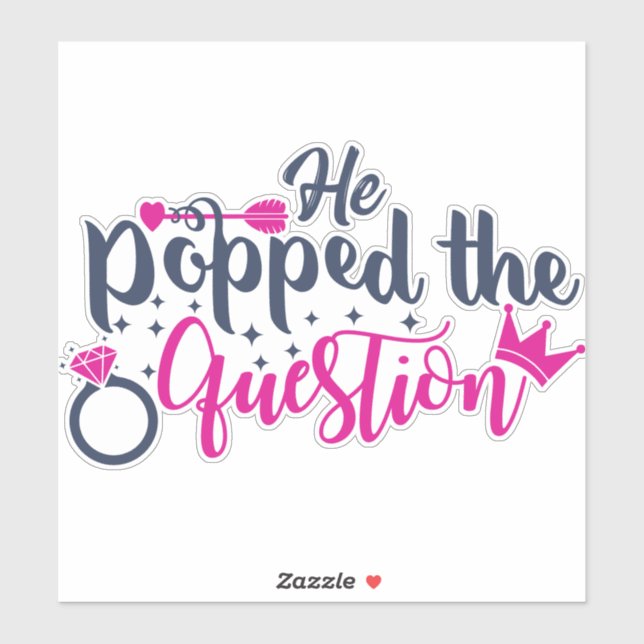 He popped the question (Sheet)