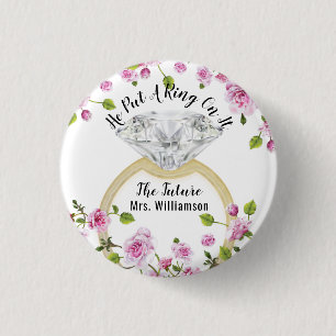 He Put A Ring On It Modern Diamond Floral 3 Cm Round Badge