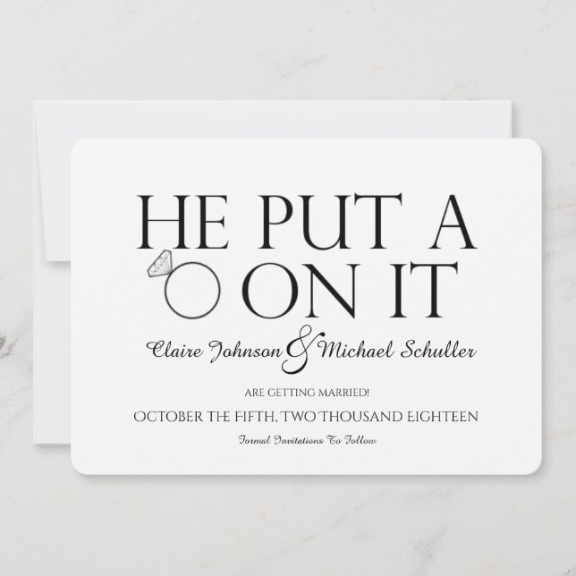 He Put A Ring On It Save The Date Card (Front)