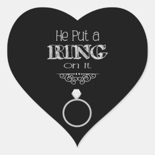 He Put a Ring On It Sticker