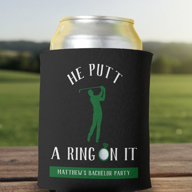 He Putt a Ring On It Golf Bachelor Party Black Can Cooler (Creator Uploaded)
