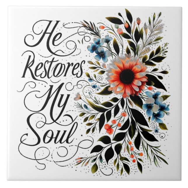 He restores my soul floral ceramic tile (Front)