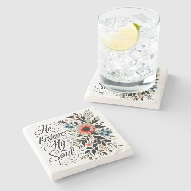 He restores my soul floral stone coaster (Side)