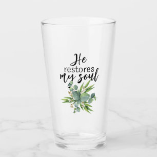 He Restores My Soul Glass
