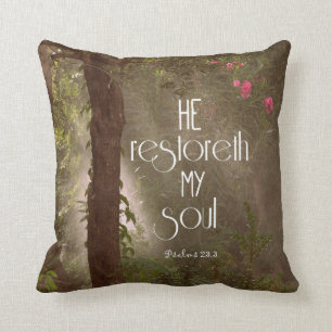 He restoreth my Soul Bible Verse Cushion