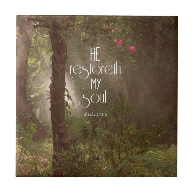 He restoreth my Soul Bible Verse Tile (Front)