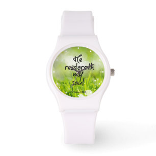 He restoreth my Soul Bible Verse Watch