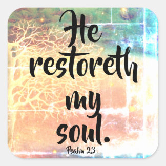 He Restoreth My Soul Psalm 23 Christian Sticker