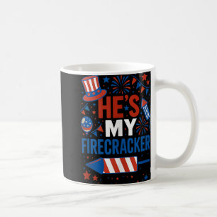 He’s My Firecracker Funny 4th Of July Couples Matc Coffee Mug