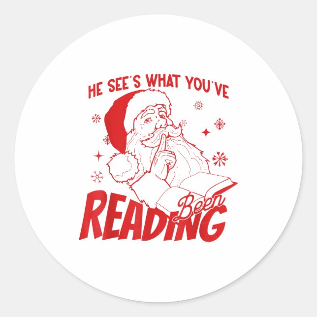 He Sees What You've Been Reading Santa Bookish Chr Classic Round Sticker (Front)