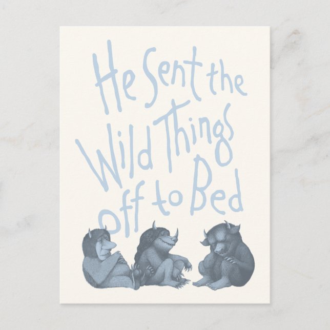 He Sent the Wild Things Off to Bed - Blue Postcard (Front)
