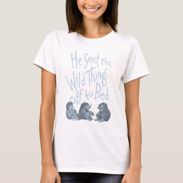 He Sent the Wild Things Off to Bed - Blue T-Shirt (Front)