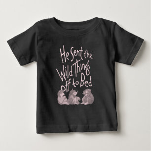 He Sent the Wild Things Off to Bed - Pink Baby T-Shirt
