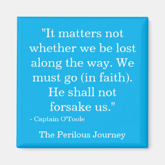 He Shall Not Forsake Us Magnet