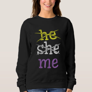 He She Me Gender Nonconforming Nonbinary Matching  Sweatshirt
