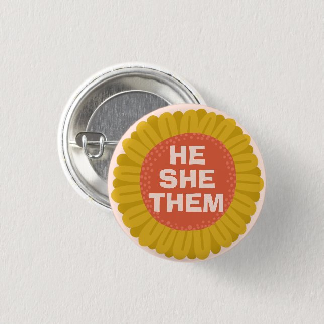 HE/SHE/ THEM Pronouns Sunflower Daisy Pride 3 Cm Round Badge (Front & Back)
