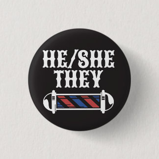 HE/SHE/THEY Pronoun Button