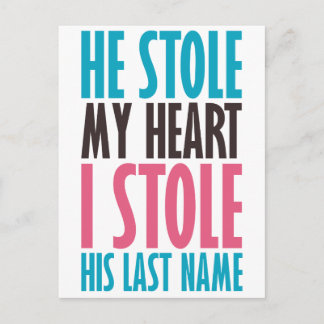 HE STOLE MY HEART (in blue and pink) Postcard