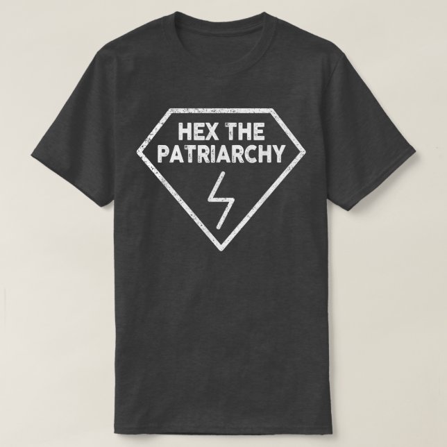 He The Patriarchy Feminism Witch Wicca Feminist Wi T-Shirt (Design Front)
