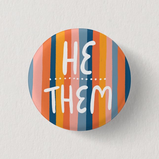 HE/THEM Pronouns Colourful Handlettering Stripes 3 Cm Round Badge (Front)