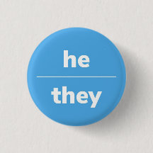 He/They Pronoun Pin, 1¼ Inch button