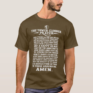 he tower climbers prayer  Climbing  T-Shirt