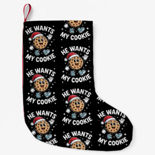 He Wants My Cookie Christmas Santa Hat Dessert Small Christmas Stocking