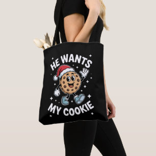 He Wants My Cookie Christmas Santa Hat Dessert Tote Bag