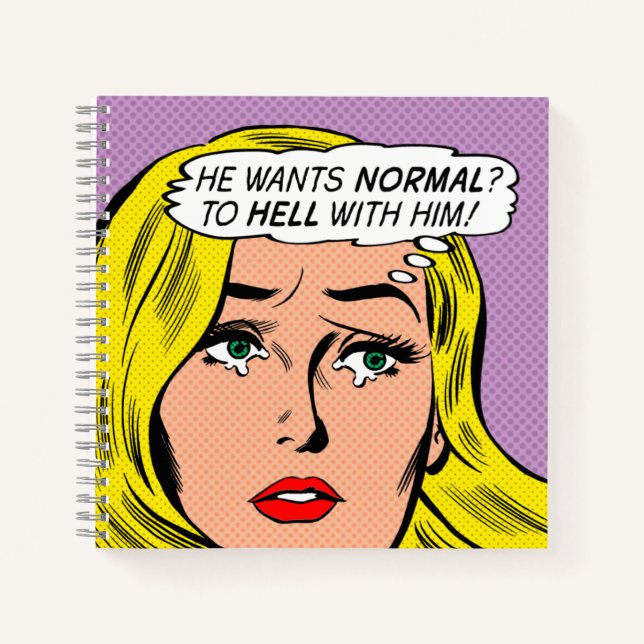 "He Wants Normal?" Spiral Journal/Notebook Notebook (Front)