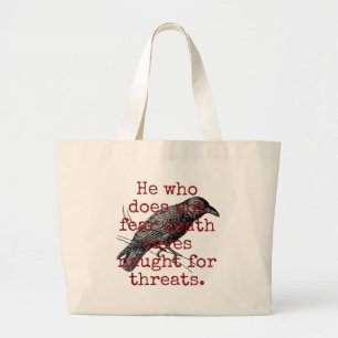 He Who Does Not Fear Death - Death Quote Large Tote Bag