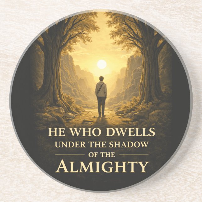 He Who Dwells Psalm 91 Christian Art Coaster (Front)