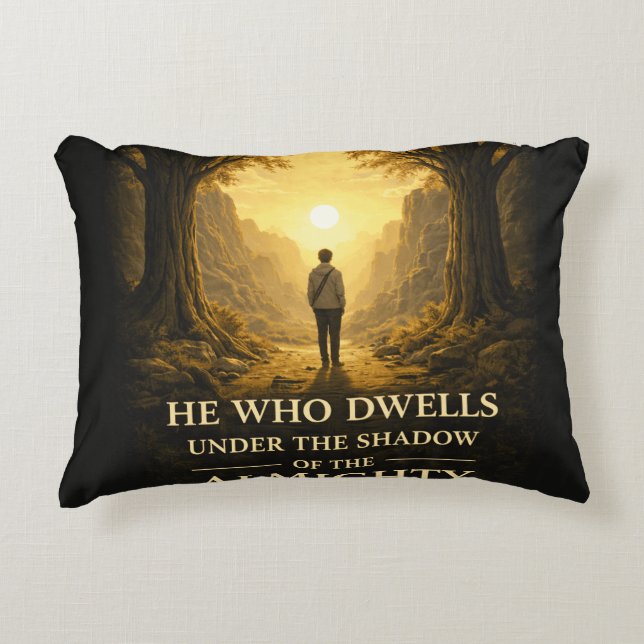 He Who Dwells Psalm 91 Christian Art Decorative Cushion (Front)