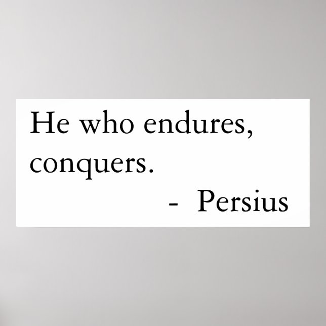 He who endures, conquers.  poster (Front)