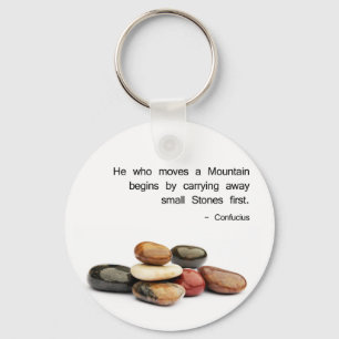 He who moves a Mountain ... - Confucious Key Ring