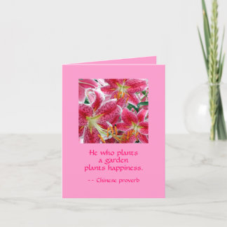 He who plants a garden plants happiness. NOTE CARD