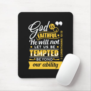 He Will Not Let You Be Tempted – Bible Verse Mouse Pad